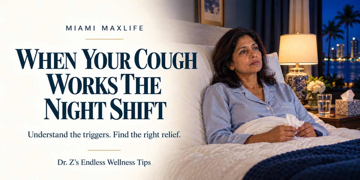 When Your Cough Works the Night Shift